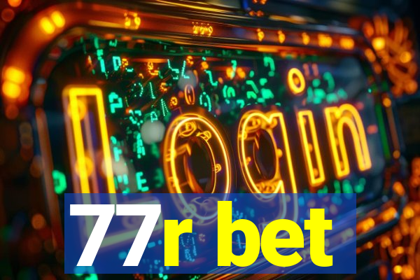 77r bet